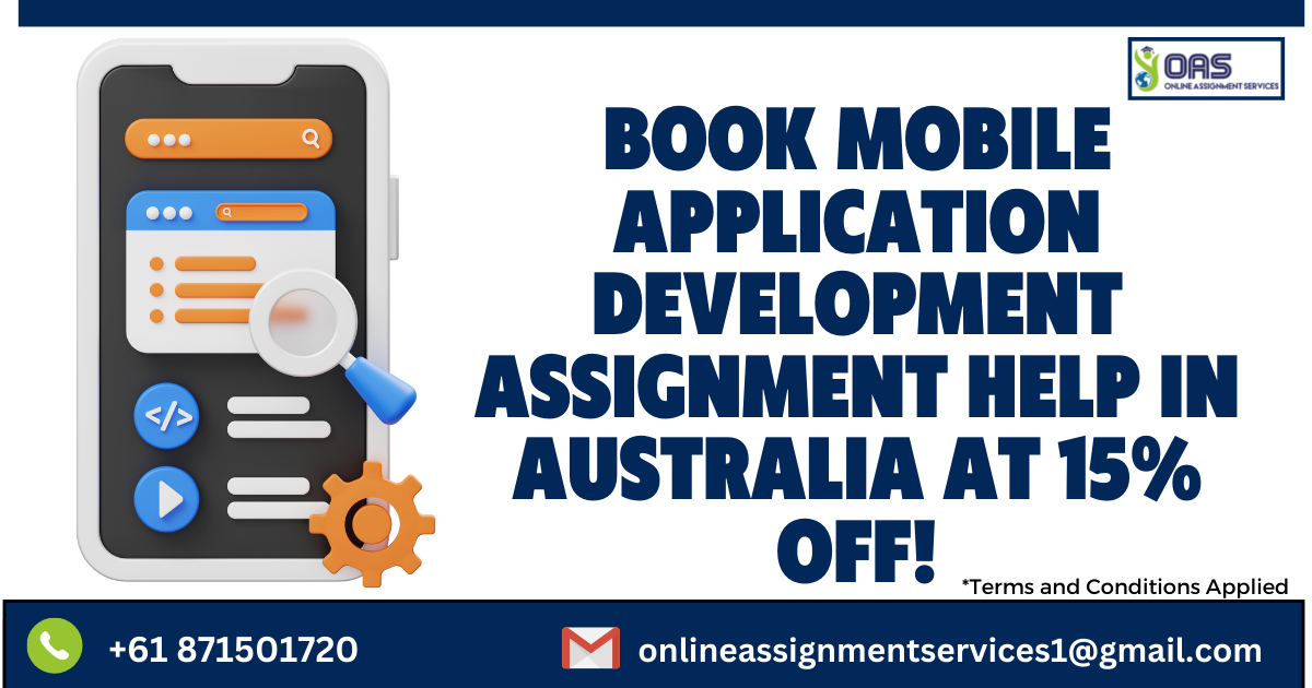 Book Mobile Application Development Assignment Help at 15% off