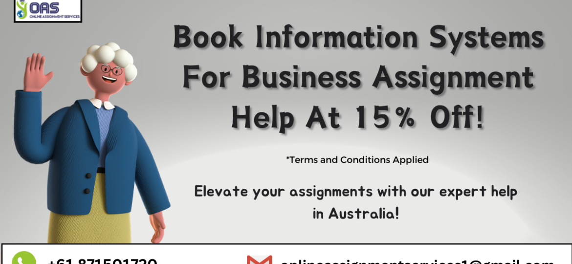 Book Information Systems for Business assignment help with OAS at 15% off!