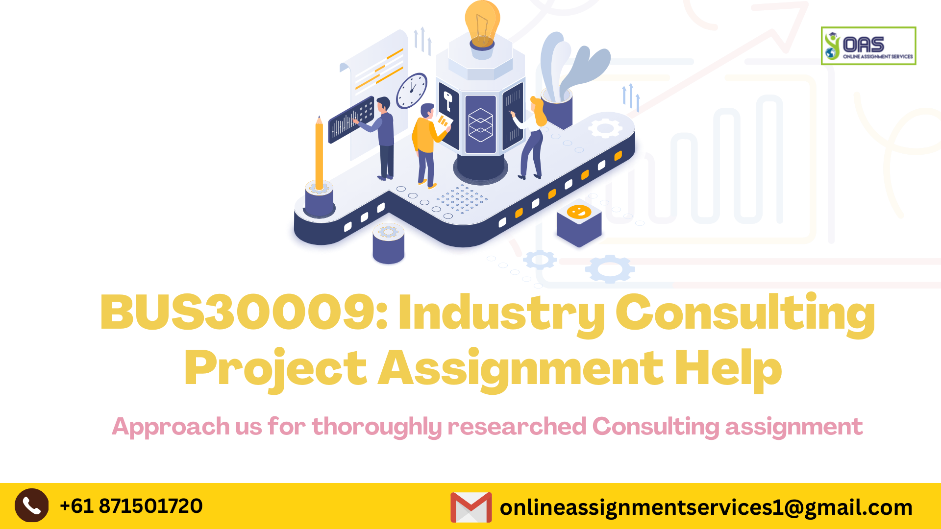 BUS30009 Industry Consulting Project Assignment Help