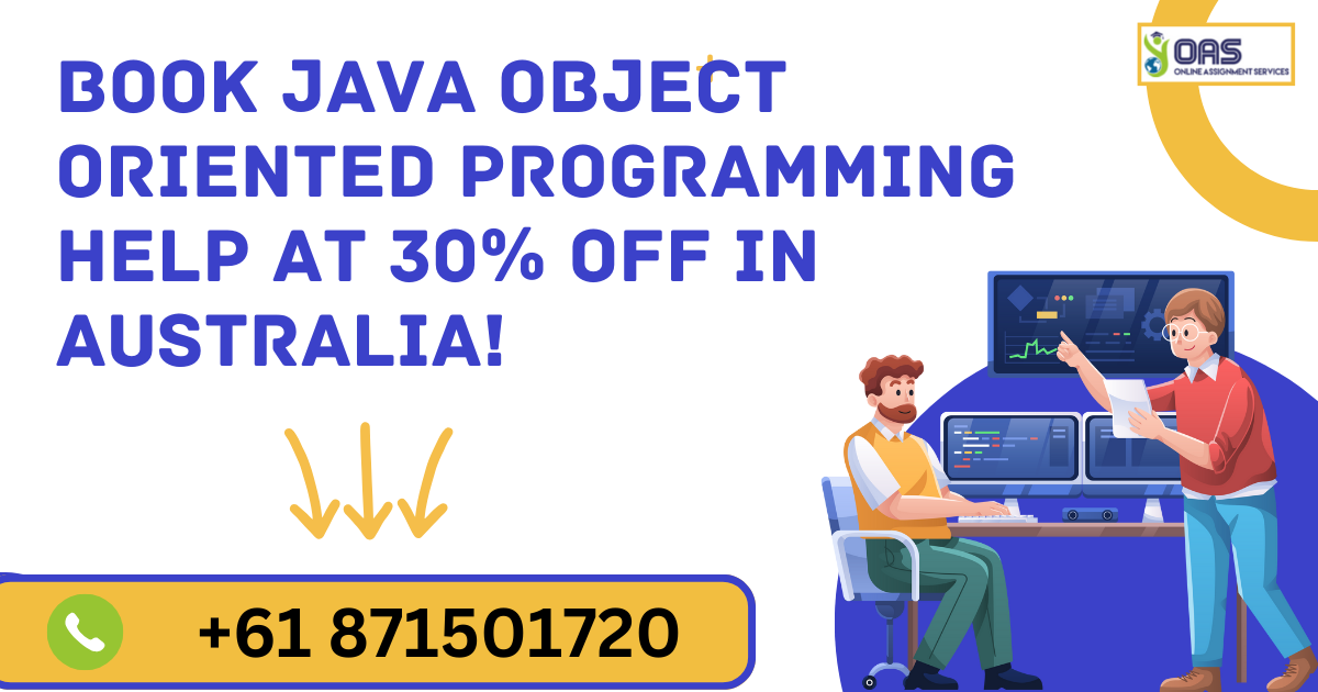 Book Java object-oriented programming assignment help at 30% off with us.