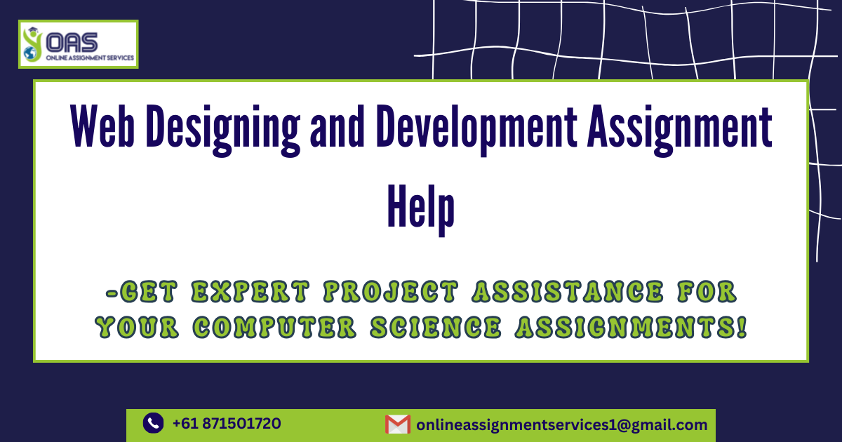 Web designing and development assignment help