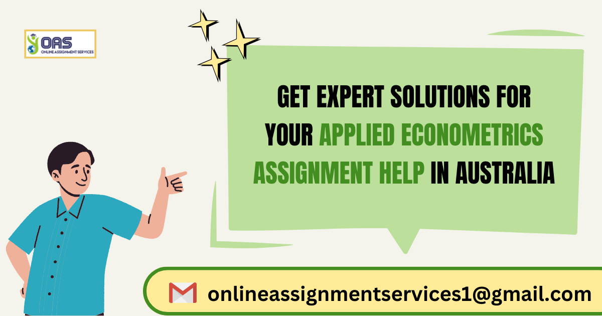 To get expert solutions for your applied econometrics assignment help in Australia, mail us.