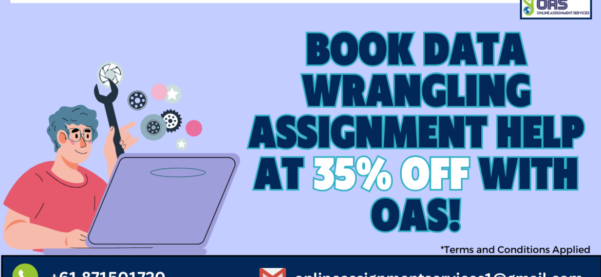 Book data wrangling assignment help with us at 35% off!