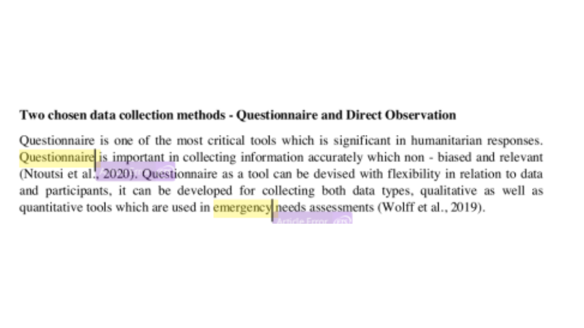 HAD250 Two chosen data collection methods- Questionnaire and Direct Observation