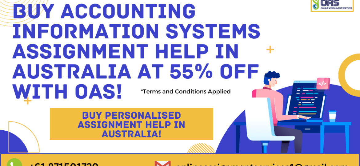 Buy Accounting Information Systems assignment help in Australia at 55% off!