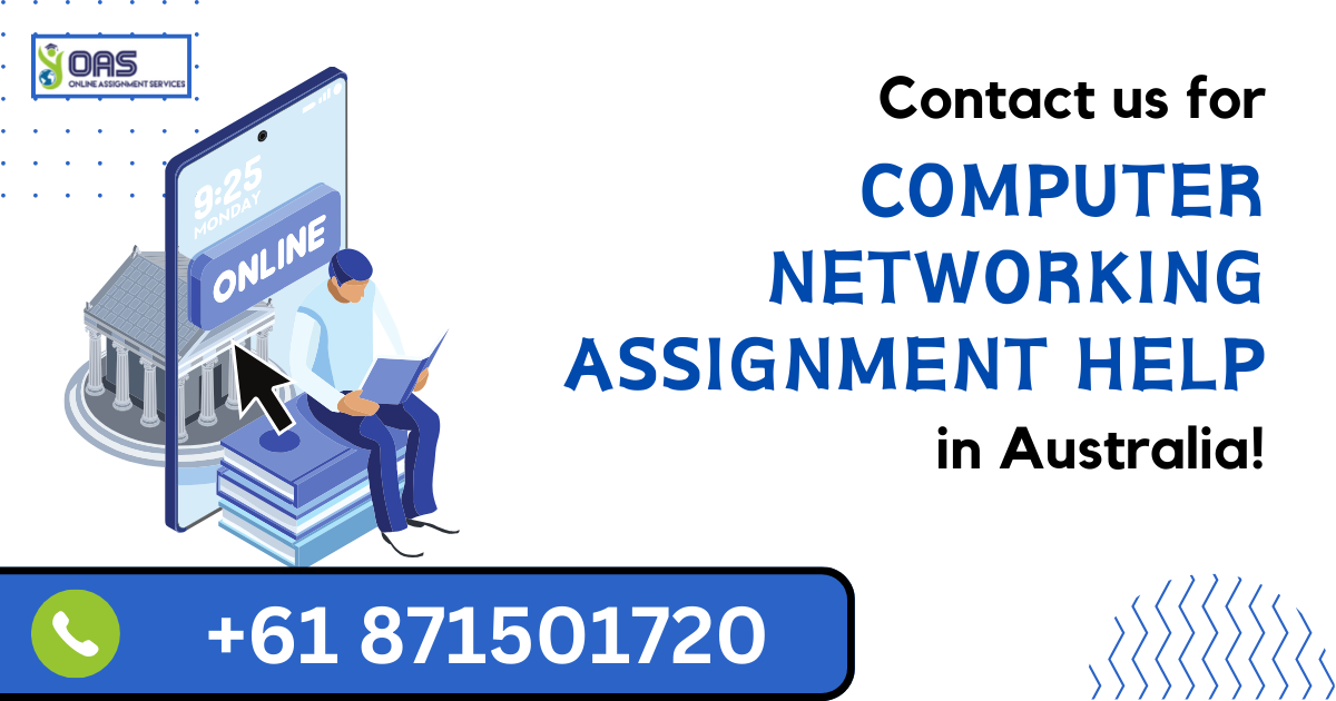 Contact us for Computer Networking assignment help in Australia.