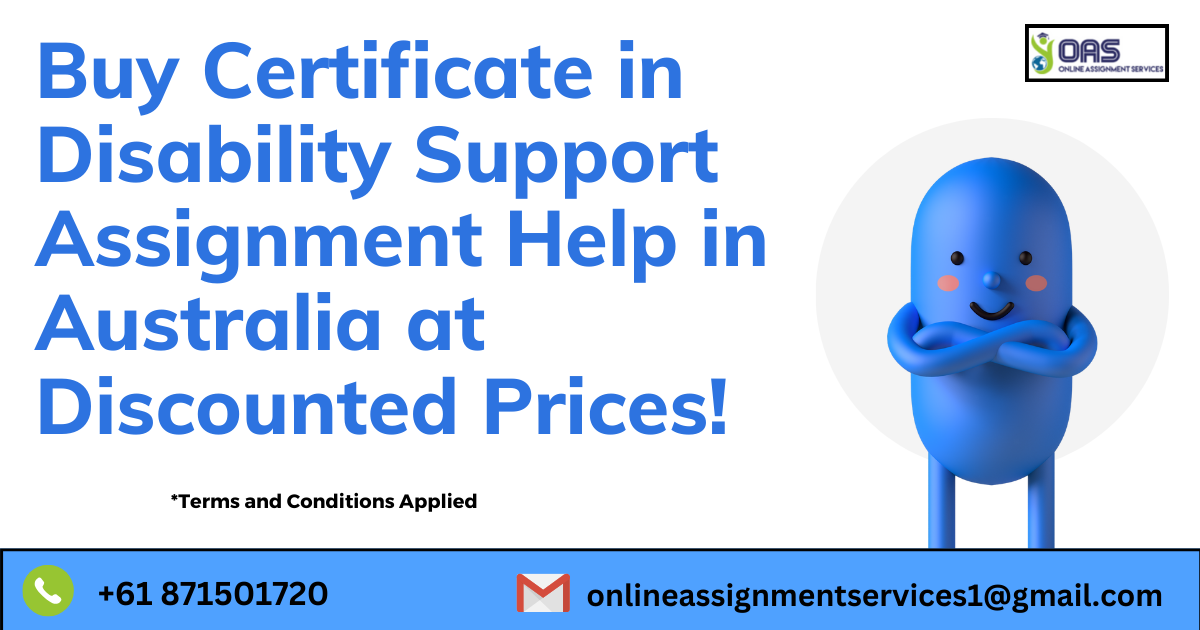 Buy Certificate in Disability Support assignment help in Australia with OAS.